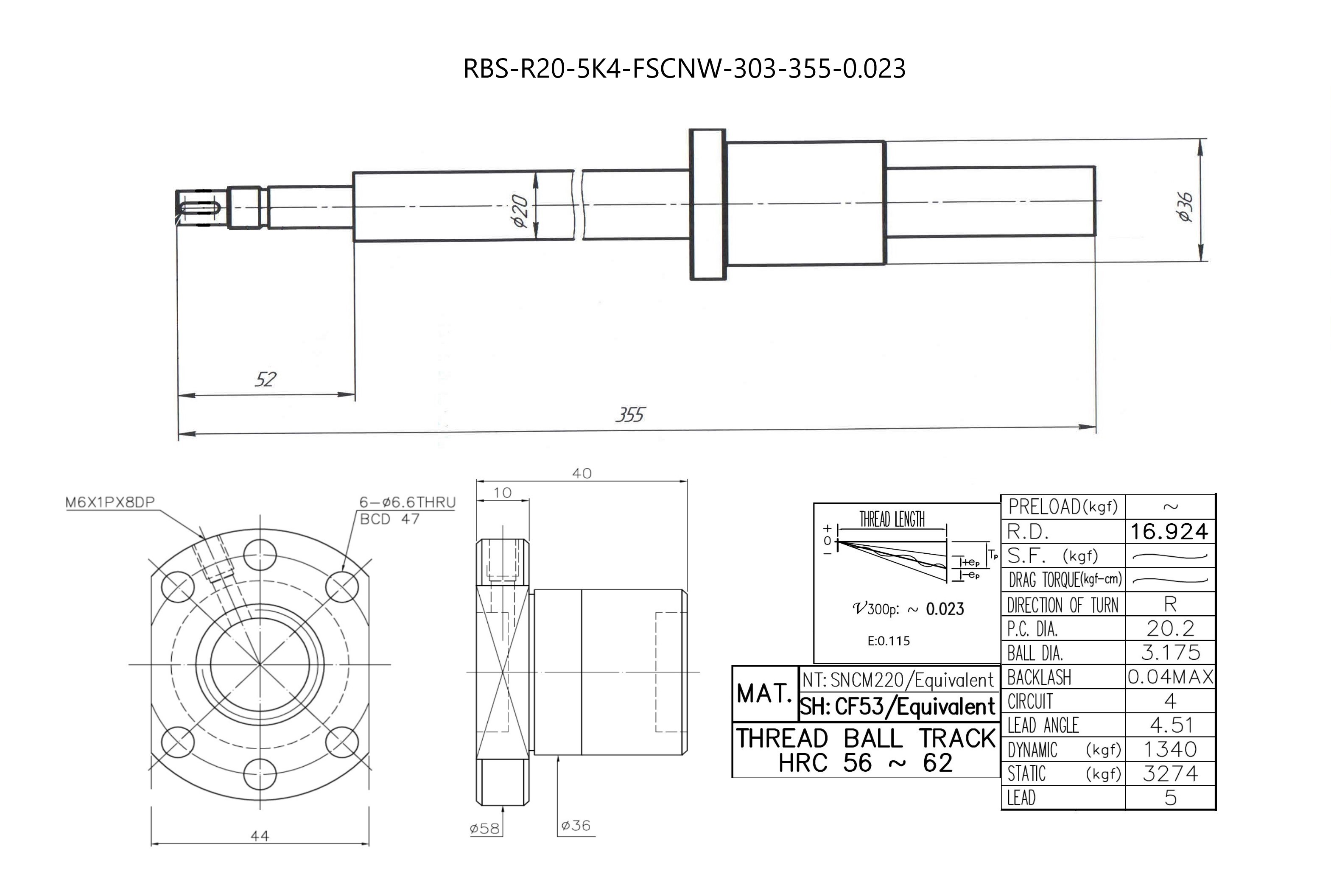 Шариковинтовая передача HIWIN  ArtNC RBS-R20-5K4-FSCNW-303-355-0.023